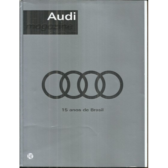 Audi Magazine 72 - 15 anos de Brasil - 18.903
