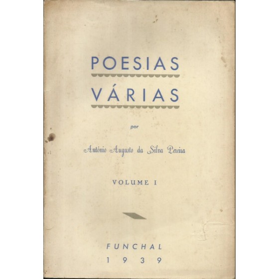 Poesias Várias - António Augusto da Silva Pereira - 18.950