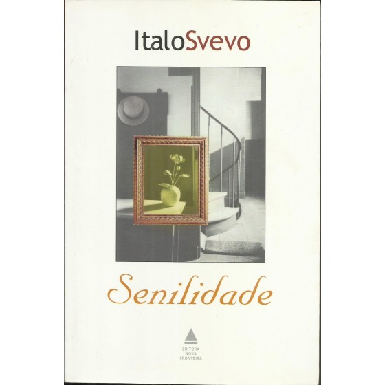 Senilidade - Italo Svevo - 19.073