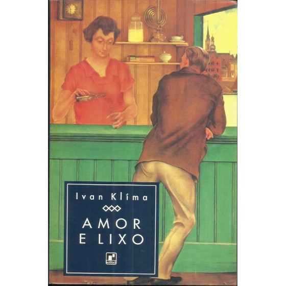 Amor e Lixo - Ivan Klíma - 19.075
