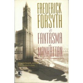 O Fantasma de Manhattan - Frederick Forsyth - 19.107