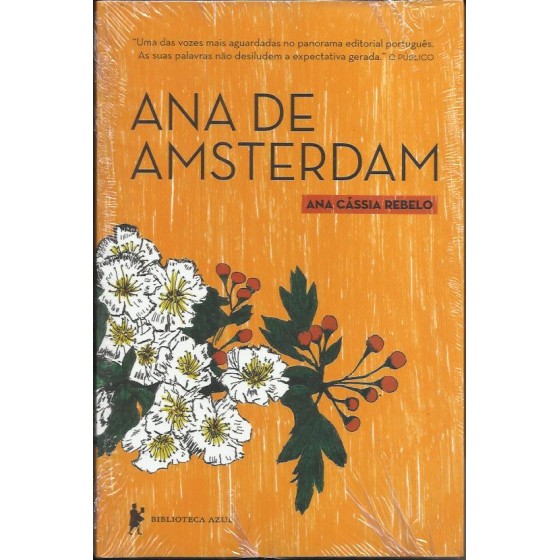 Ana de Amsterdam - Ana Cássia Rebelo - ES6817m