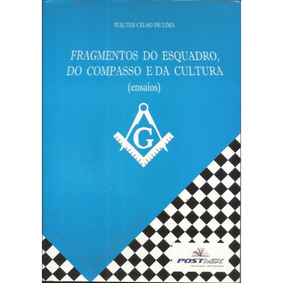 Fragmentos do Esquadro, do Compasso e da Cultura - SP4011h