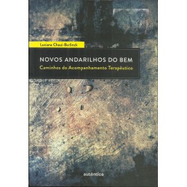 Novos andarilhos do bem - Chaui-Berlinck - 19.028